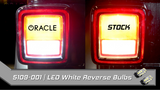 ORACLE 2018-2019 Jeep Wrangler JL Reverse Light Bulb (Pair)